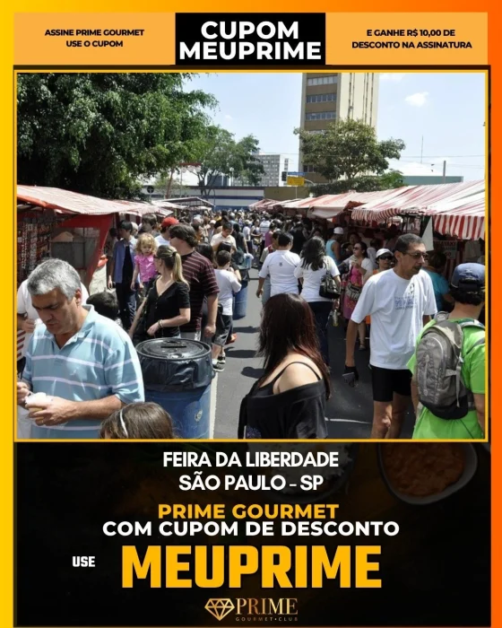 Feira da Liberdade em São Paulo - cupom Prime Gourmet MEUPRIME com R$10 de desconto