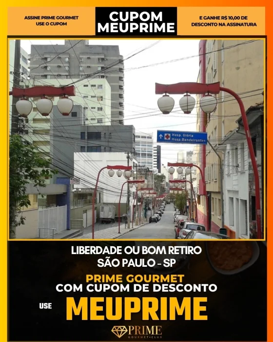 Liberdade ou Bom Retiro em São Paulo - cupom Prime Gourmet MEUPRIME com R$10 de desconto