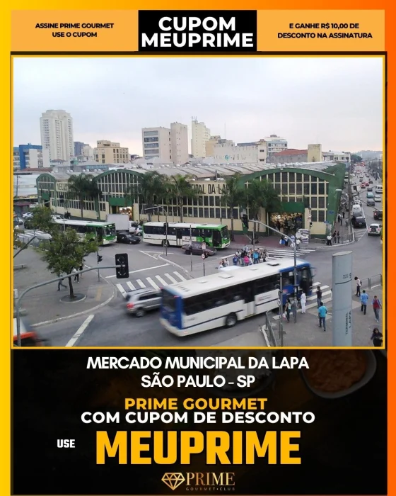 Mercado Municipal da Lapa em São Paulo - cupom Prime Gourmet MEUPRIME com R$10 de desconto