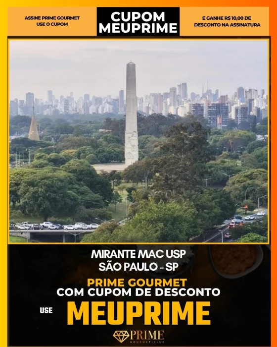 Mirante MAC USP em São Paulo - cupom Prime Gourmet MEUPRIME com R$10 de desconto
