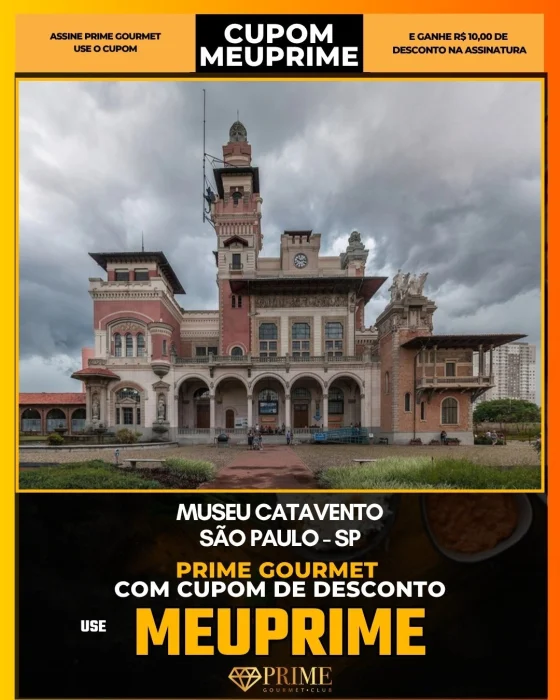 Museu Catavento em São Paulo - cupom Prime Gourmet MEUPRIME com R$10 de desconto