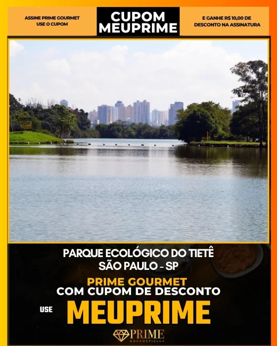 Parque Ecológico do Tietê em São Paulo - cupom Prime Gourmet MEUPRIME com R$10 de desconto