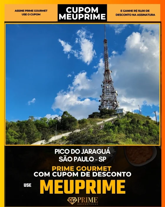 Pico do Jaraguá em São Paulo - cupom Prime Gourmet MEUPRIME com R$10 de desconto