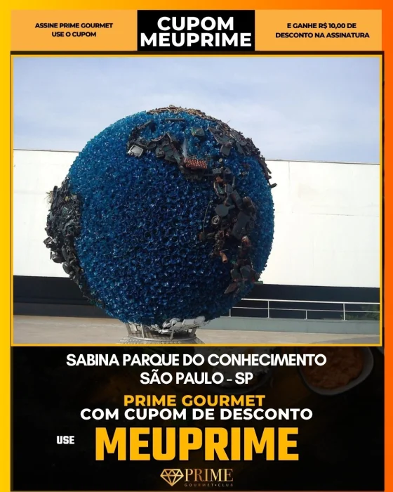Sabina Parque do Conhecimento em São Paulo - cupom Prime Gourmet MEUPRIME com R$10 de desconto