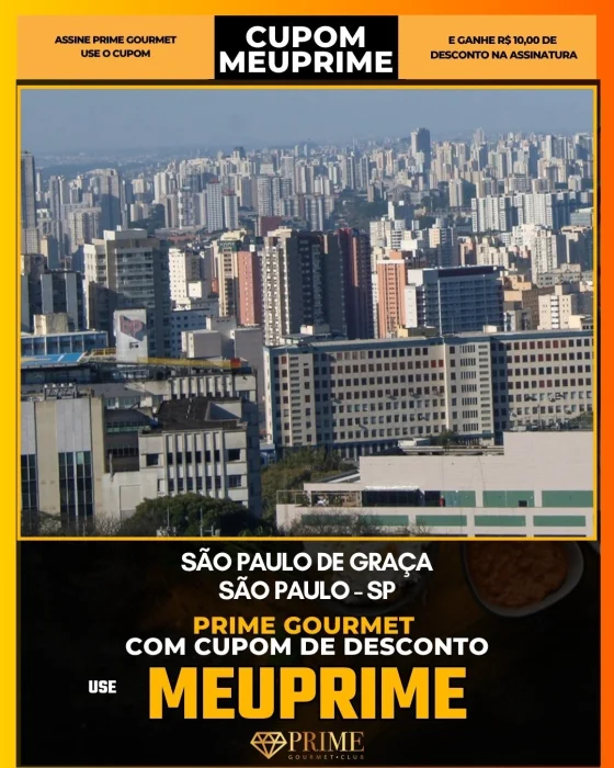 São Paulo de graça em São Paulo - cupom Prime Gourmet MEUPRIME com R$10 de desconto